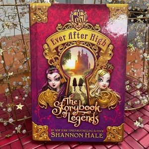 Ever After High: The Storybook of Legends book by Shannon Hale